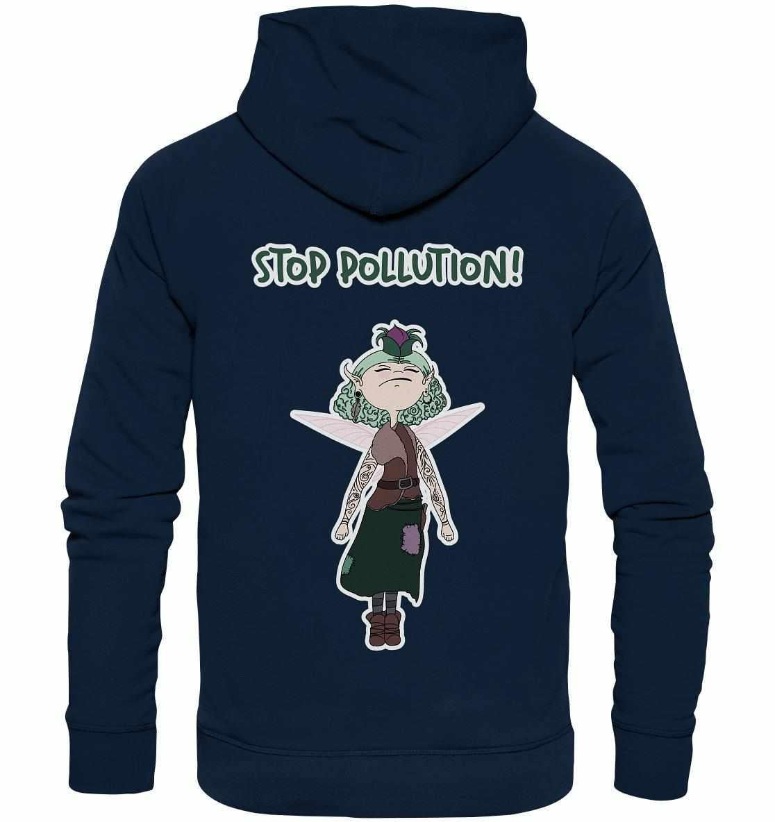 Vegan und Bio Hoodie: STOP POLLUTION! - Krawall Fee, mit Comic-Fee-Design, umweltfreundlich aus Bio-Baumwolle und Recyclingmaterialien gefertigt, normale Passform, Kapuze, Kängurutasche.