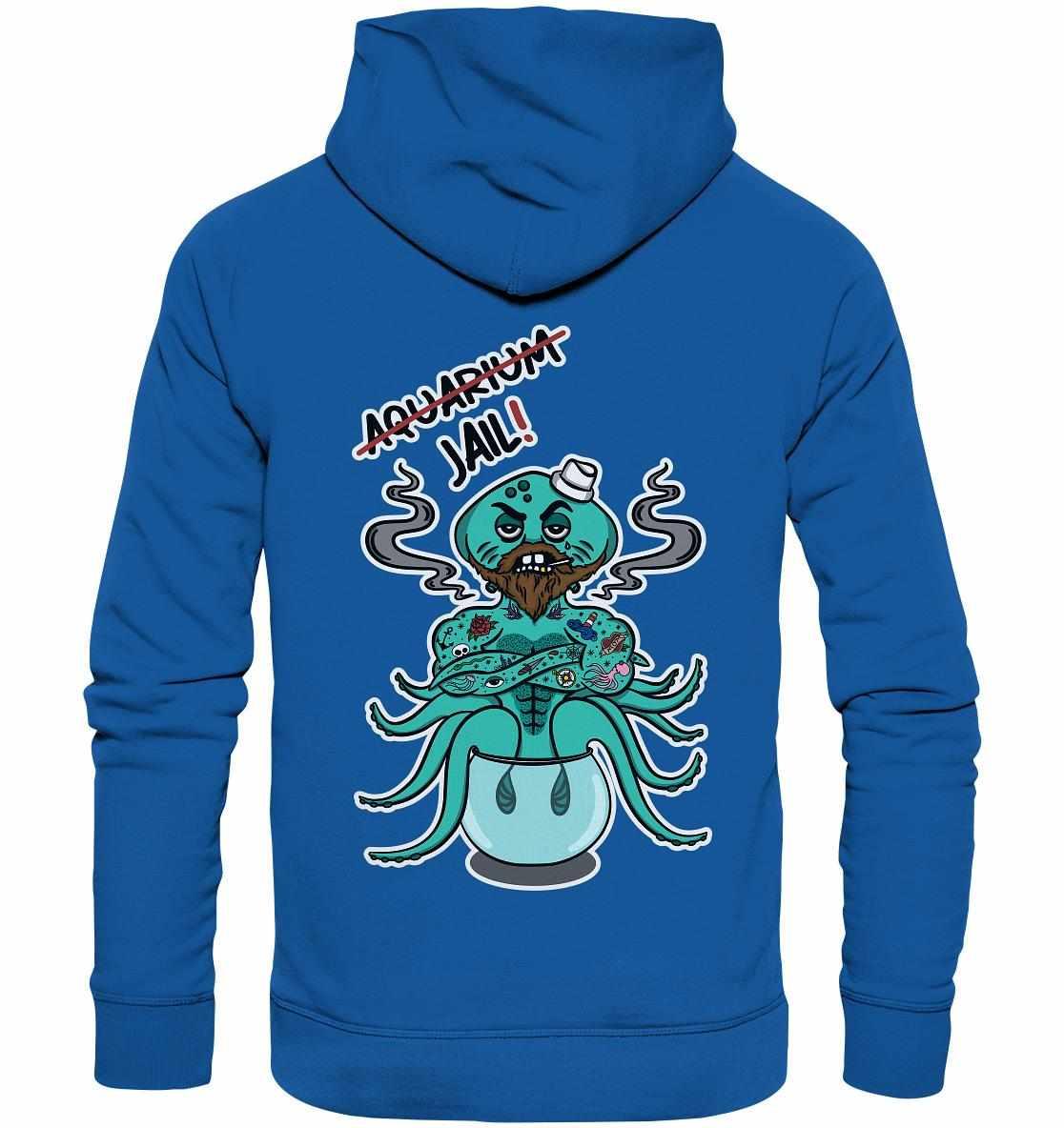 Vegan und Bio Hoodie: Animal Rights - Aquarium=Jail! mit Cartoon-Oktopus, aus Bio-Baumwolle und recycelten Materialien, repräsentiert Tierrechte und Nachhaltigkeit.