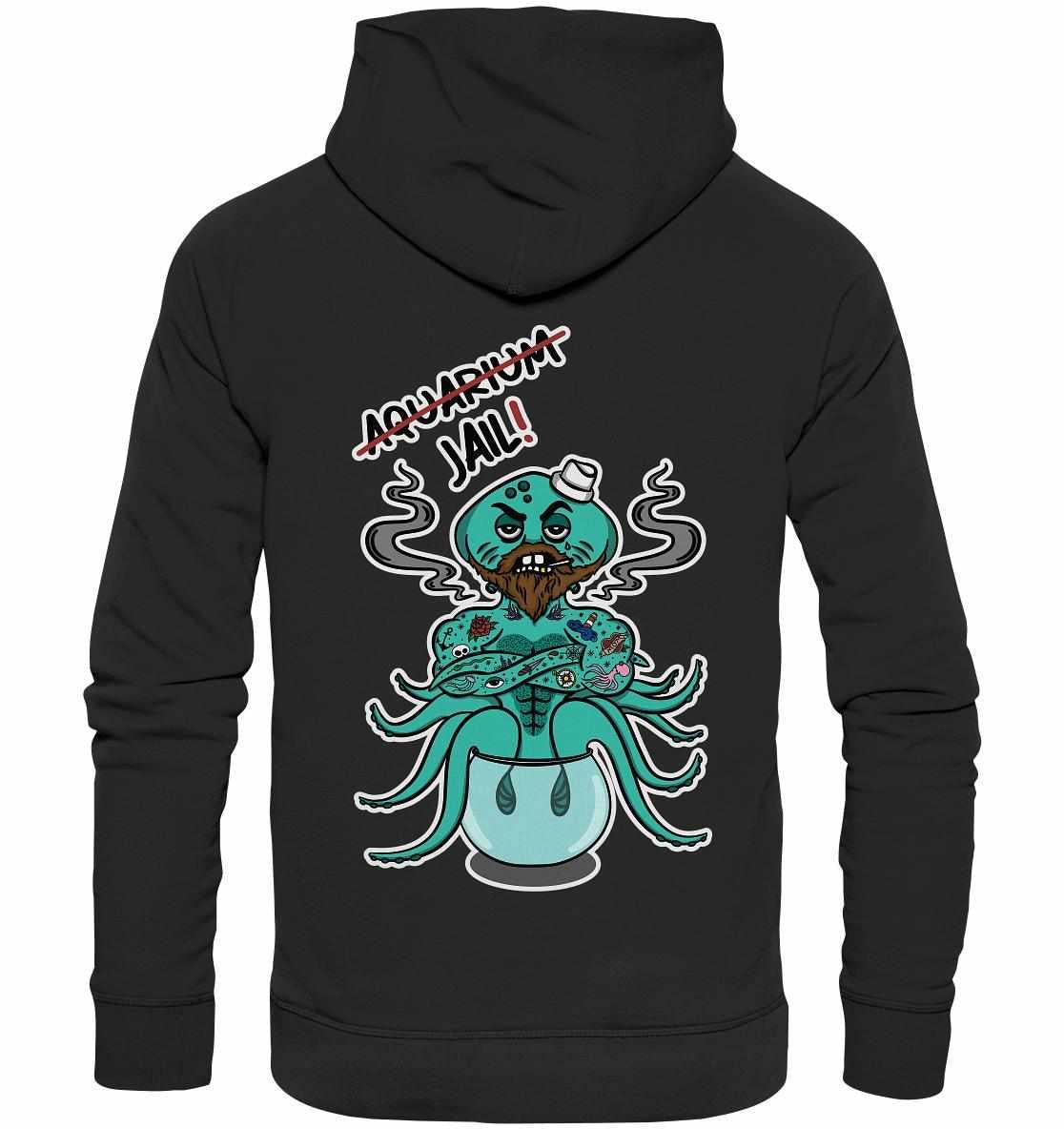 Vegan und Bio Hoodie: Animal Rights - Aquarium=Jail! mit Cartoon-Oktopus, zeigt Unterstützung für Meereslebewesen. Hergestellt aus Bio-Baumwolle und recycelten Materialien.