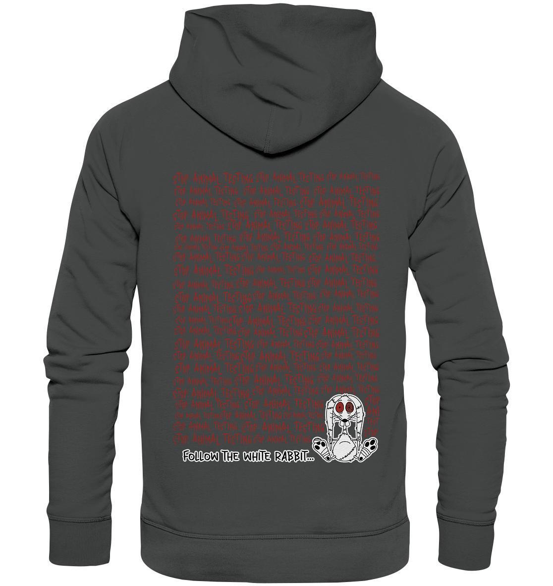 Vegan und Bio Hoodie mit rotem Follow the white rabbit-Text, thematisiert Tierrechte. Aus Bio-Baumwolle und Recyclingmaterialien, betont es die Grausamkeit von Tierversuchen.