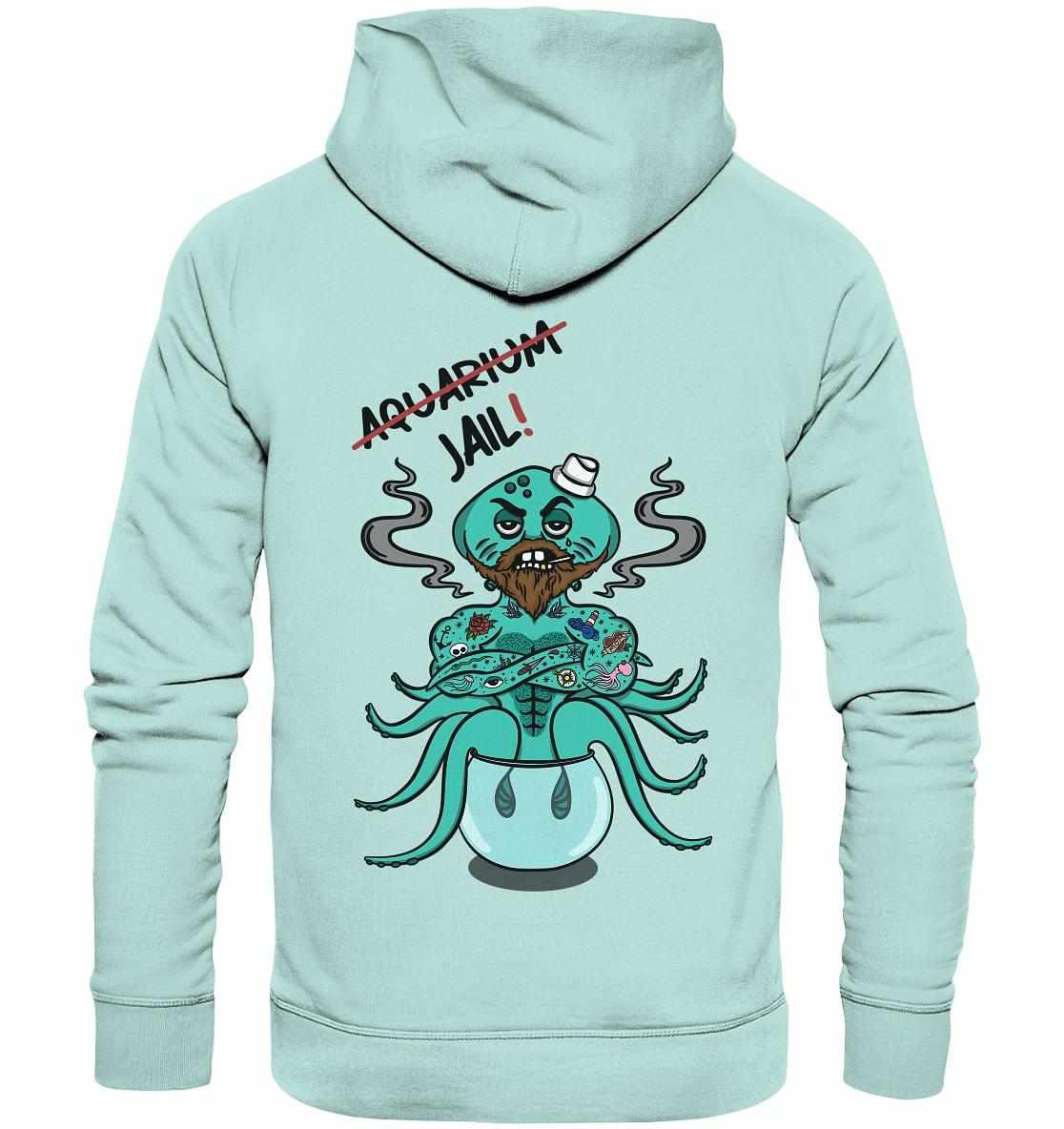 Vegan und Bio Hoodie: Animal Rights - Aquarium=Jail! mit Cartoon-Oktopus, aus umweltfreundlichen Materialien. Unterstützt Tierrechte und Meereslebewesen.