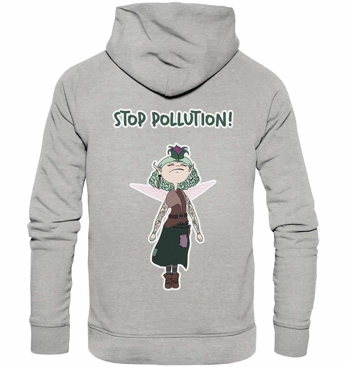 Vegan und Bio Hoodie: STOP POLLUTION! - Krawall Fee mit grünhaarigem Cartoon-Charakter, nachhaltig produziert, thematisiert Umweltschutz, aus Bio-Baumwolle und recyceltem Polyester.