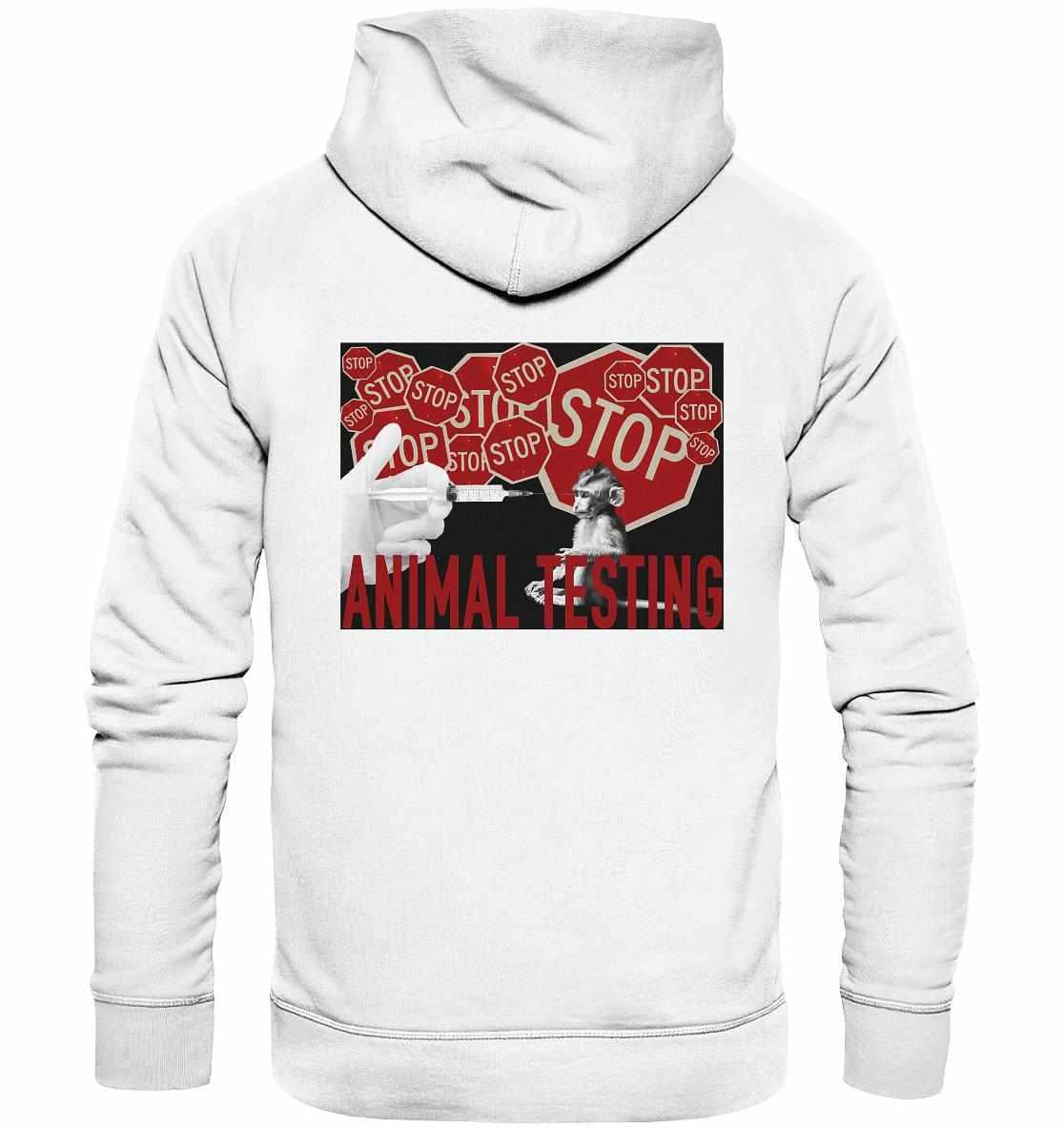 Vegan und Bio Hoodie: STOP ANIMAL TESTING! zeigt Mann mit Schild, thematisiert Tierrechte. Umweltfreundlich, aus Bio-Baumwolle, rebellisches Design von RUDE REBEL.