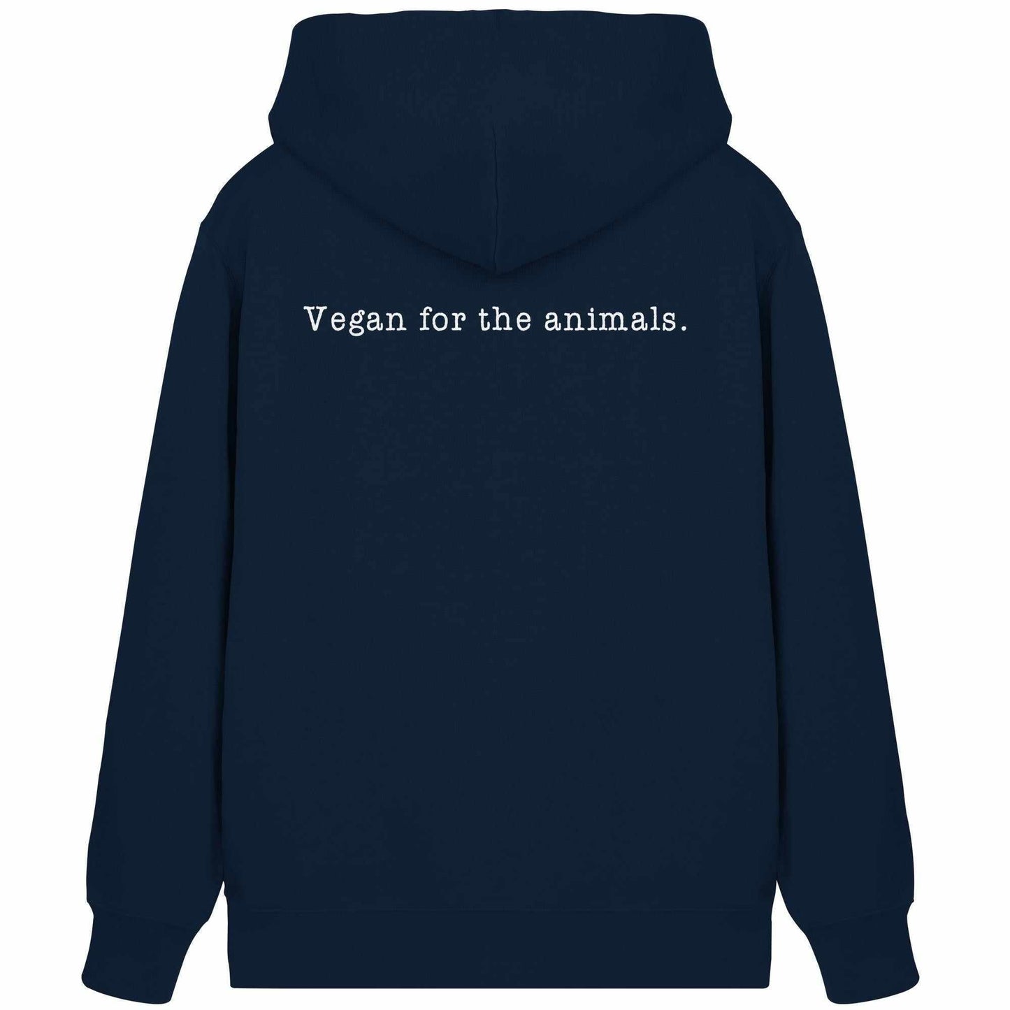 Vegan und Bio Zipper Hoodie: Minimalism Design - Vegan for the animals, blauer Kapuzenpullover mit weißem Text, aus Bio-Baumwolle und recyceltem Polyester, mit Reißverschluss und Kängurutasche.