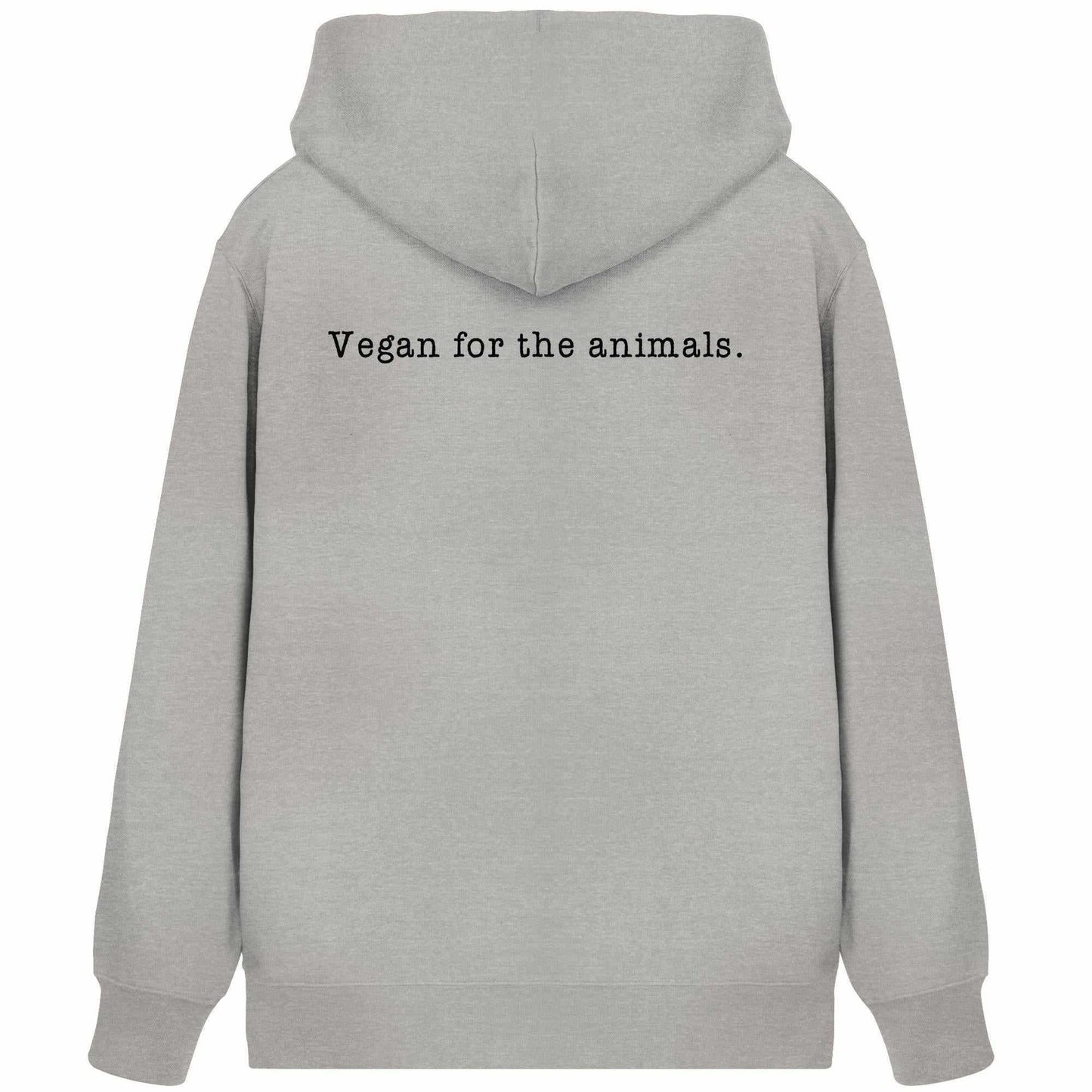 Vegan und Bio Zipper Hoodie: Minimalism Design - Vegan for the animals. Grauer Hoodie mit schwarzem Text, Kängurutasche, Kapuze, verdecktem Reißverschluss; aus Bio-Baumwolle und recyceltem Polyester.