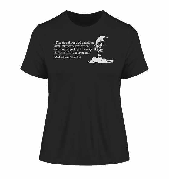 Vegan und Bio Ladies Shirt: Mahatma Gandhi - Vegan Quote, aus schwarzer Bio-Baumwolle, mit inspirierendem Zitat, fördert Tierschutz und Nachhaltigkeit.