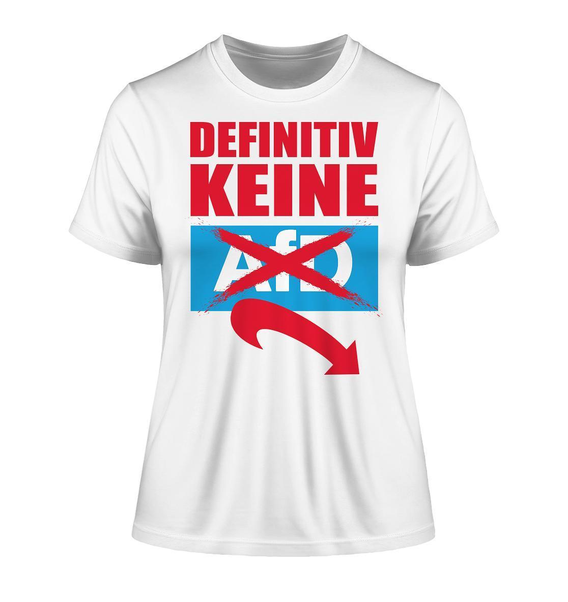 Veganes Bio Damen-T-Shirt mit rotem Text Gegen Rechts - Definitiv KEINE Alternative für Deutschland!, aus 100% Bio-Baumwolle, setzt ein Zeichen gegen Intoleranz.