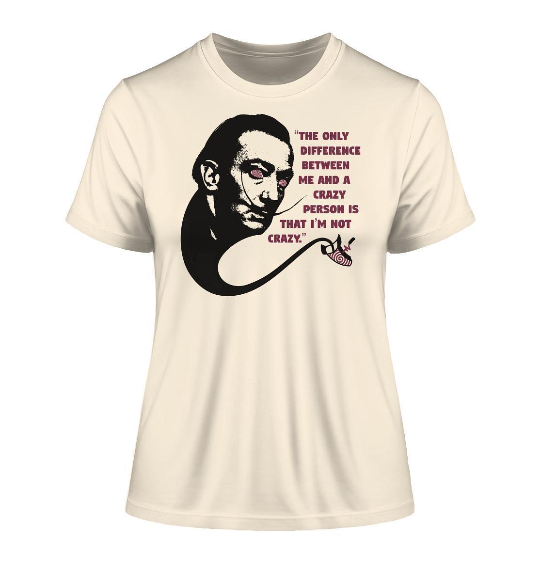 Vegan und Bio Ladies Shirt: Crazy Dali mit surrealistischem Dali-Druck, hergestellt aus 100 % Bio-Baumwolle, bietet einzigartigen Stil und umweltfreundliche Produktion.