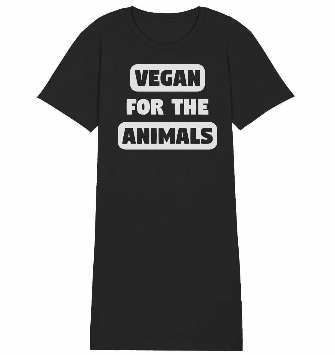 Vegan und Bio Shirt Kleid: VEGAN FOR THE ANIMALS, schwarzes Kleid mit weißem Text, aus 100 % Bio-Baumwolle, normaler Schnitt, betont tierfreundliches und nachhaltiges Design.