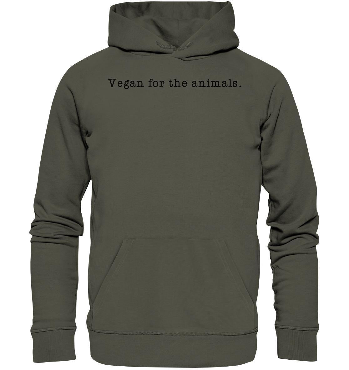 Vegan und Bio Hoodie: Vegan for the animals - minimalistisch, grau mit schwarzem Text, aus Bio-Baumwolle und recyceltem Polyester, unterlegt mit Kapuze und Kängurutasche.