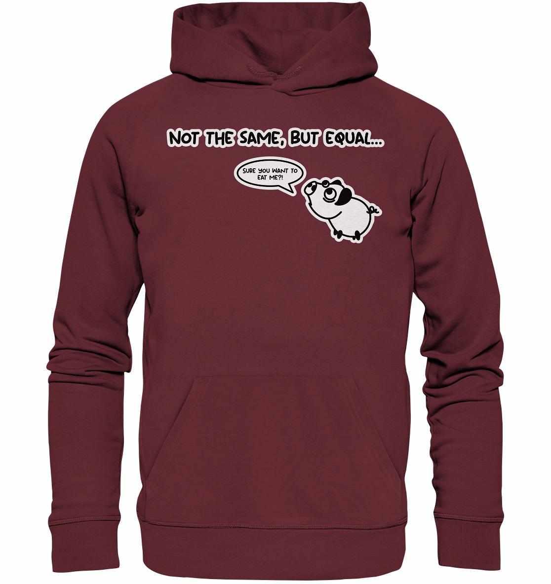 Vegan und Bio Hoodie mit Cartoon-Schwein und Text, der Tiergleichwertigkeit thematisiert. Hergestellt aus Bio-Baumwolle und Recyclingmaterialien, fördert er eine pflanzenbasierte Ernährung.