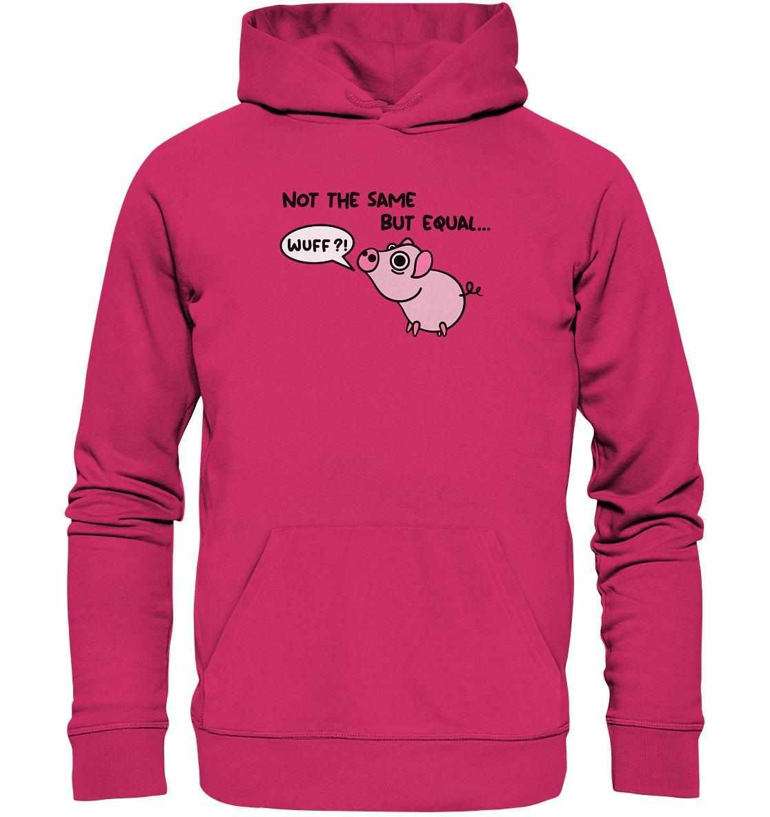 Vegan und Bio Hoodie: Not the Same but Equal... mit Cartoon-Schwein und Sprechblase, nachhaltige Bio-Baumwolle, Kängurutasche, Kapuze, rebellisches Design von RUDE REBEL.
