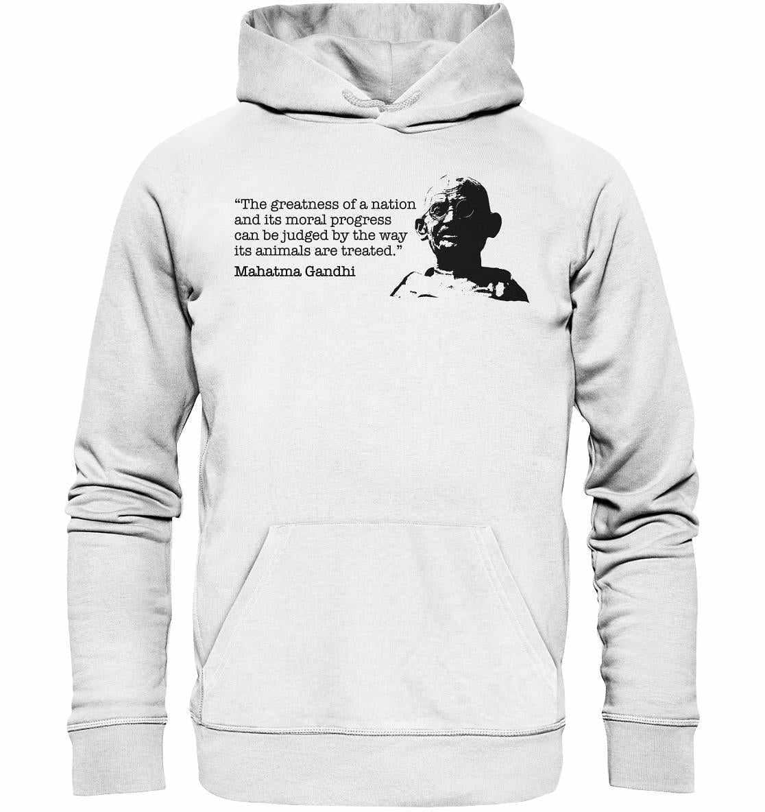 Vegan und Bio Hoodie mit Mahatma Gandhi Zitat, aus nachhaltiger Bio-Baumwolle und Recyclingmaterialien, betont Tierschutz. Kängurutasche, flache Kordeln, normaler Schnitt.