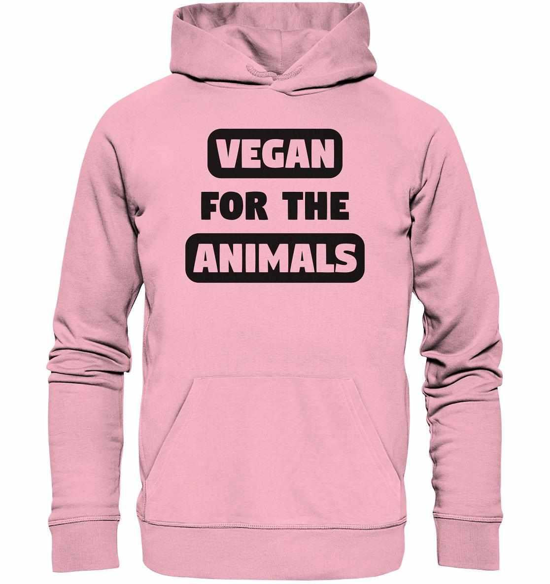 Vegan und Bio Hoodie: VEGAN FOR THE ANIMALS, pinker Kapuzenpullover mit schwarzem Text, aus Bio-Baumwolle und recyceltem Polyester, symbolisiert Tierrechte und Nachhaltigkeit.
