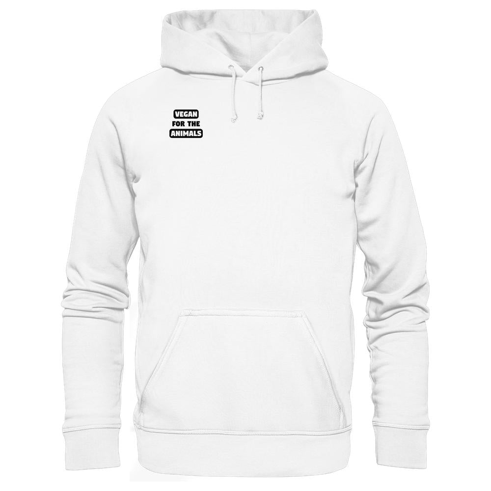 Vegan und Bio Hoodie: VEGAN FOR THE ANIMALS, weißer Pullover mit Kängurutasche und Kapuze, aus Bio-Baumwolle und recyceltem Polyester.