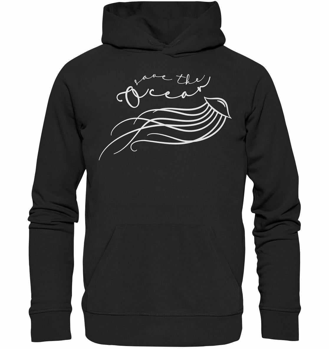 Vegan und Bio Hoodie: Jellyfish - Save the Ocean, schwarzer Hoodie mit weißem Text und Design, aus 100% Bio-Baumwolle, doppelte Kapuze, rebellisches Statement für Meeresschutz.