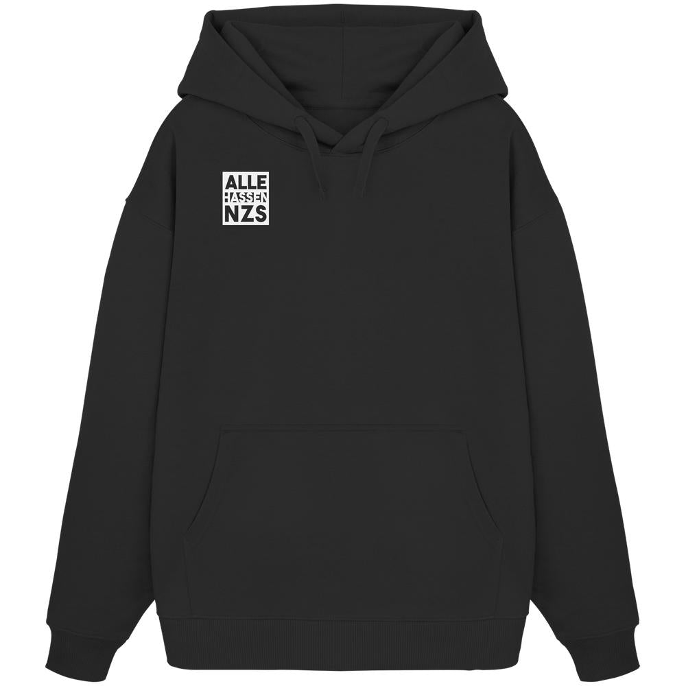 Vegan und Bio Oversized Hoodie: ALLE HASSEN NZS! Schwarzer Kapuzenpullover mit Kängurutasche, weißem Text-Print auf der Brust, 100% Bio-Baumwolle, rebellisches Design von RUDE REBEL.