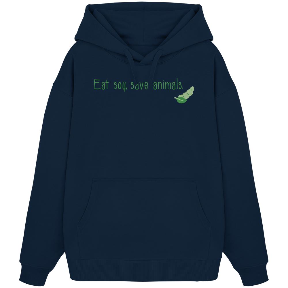 Vegan und Bio Oversized Hoodie mit grünem Text Eat soy, save animals. auf blauer Baumwolle, Kapuze, Kängurutasche, rebellisches Design von RUDE REBEL.