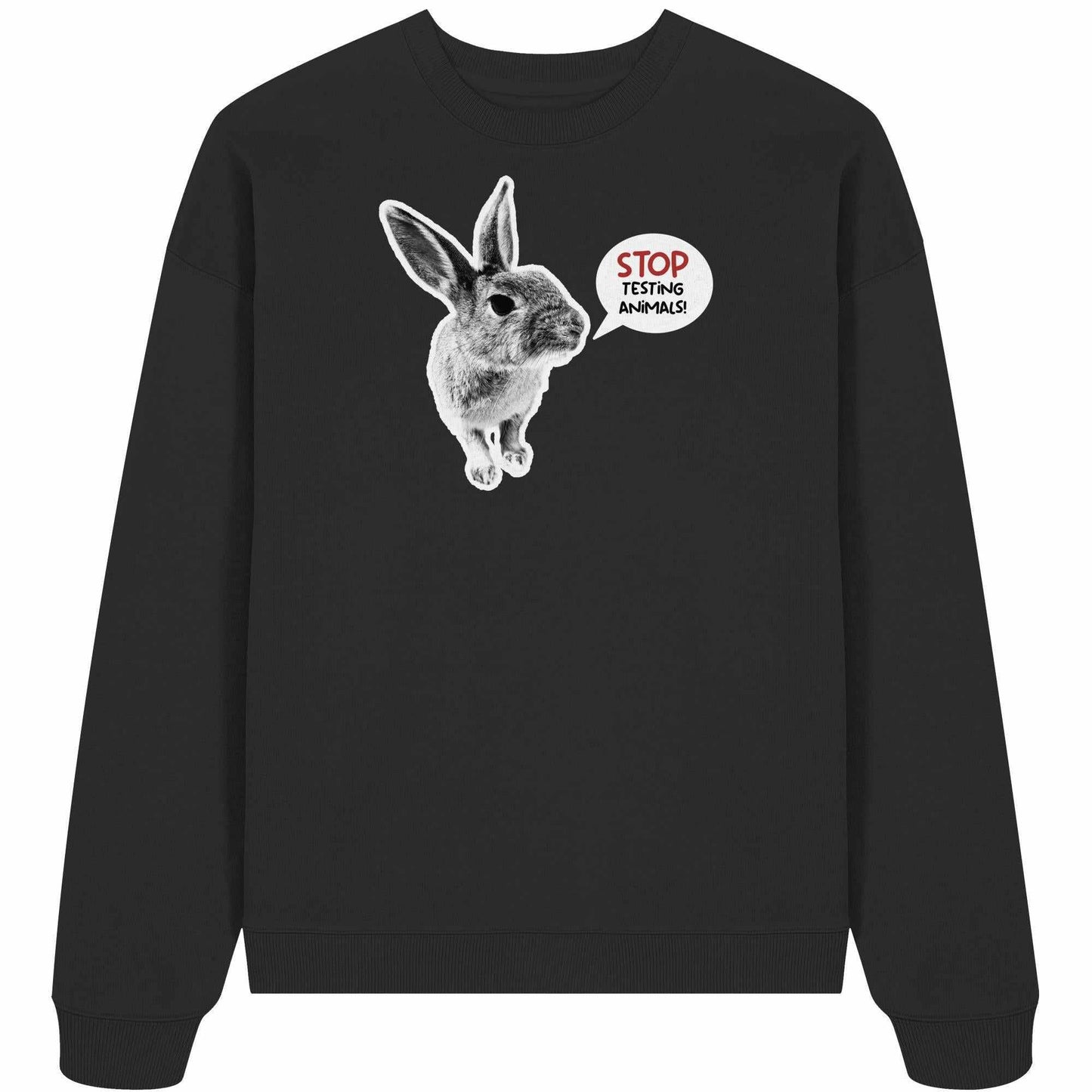 Vegan und Bio Oversized Sweatshirt mit Häschenmotiv und STOP ANIMAL TESTING!-Aufdruck, aus 100% Bio-Baumwolle, rebellisches Design von RUDE REBEL.