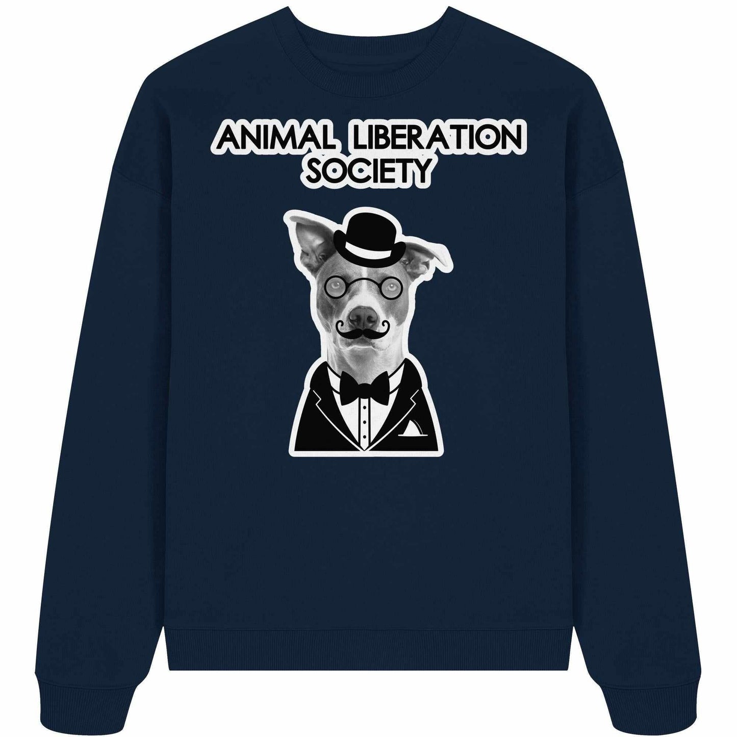 Vegan und Bio Oversized Sweatshirt: Mr. Dog - Animal Liberation Society, zeigt einen Hund mit Hut und Fliege, repräsentiert Tierrechte, aus 100% Bio-Baumwolle.