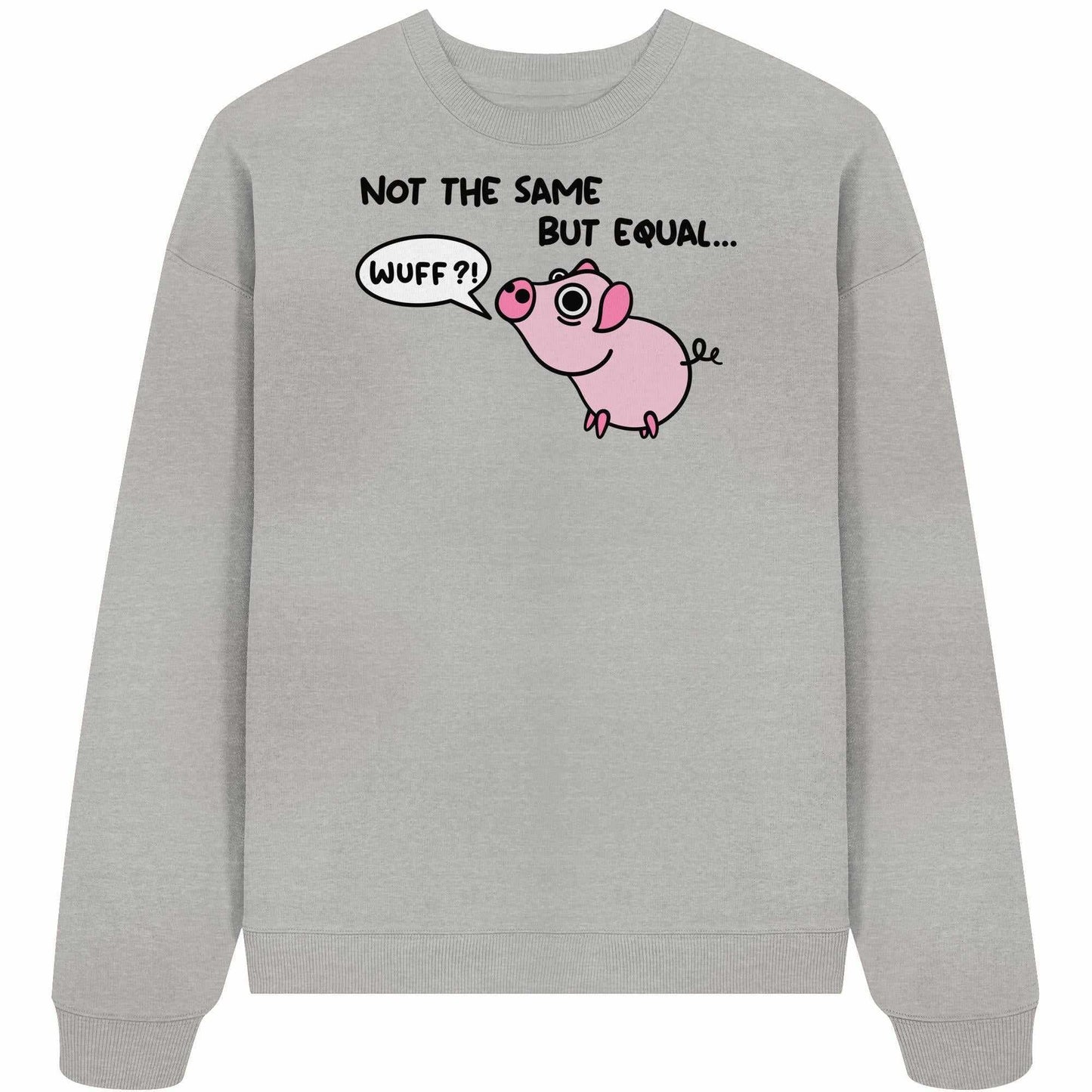 Vegan und Bio Oversized Sweatshirt mit Cartoon-Schwein, das Hunde imitiert, aus 100% Bio-Baumwolle, rebellisches Design von RUDE REBEL.