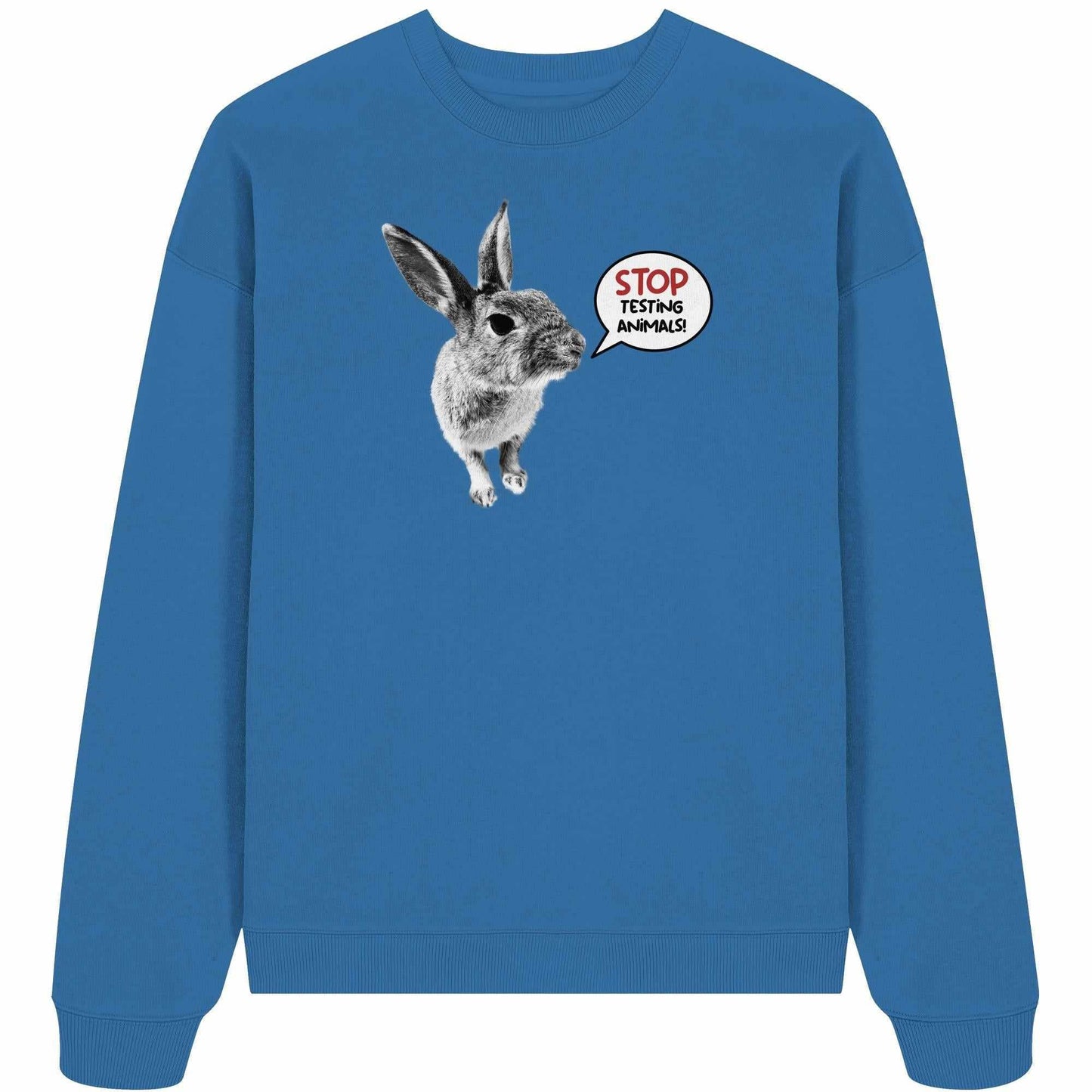 Vegan und Bio Oversized Sweatshirt mit Häschenmotiv und STOP ANIMAL TESTING!-Botschaft, designt von RUDE REBEL.
