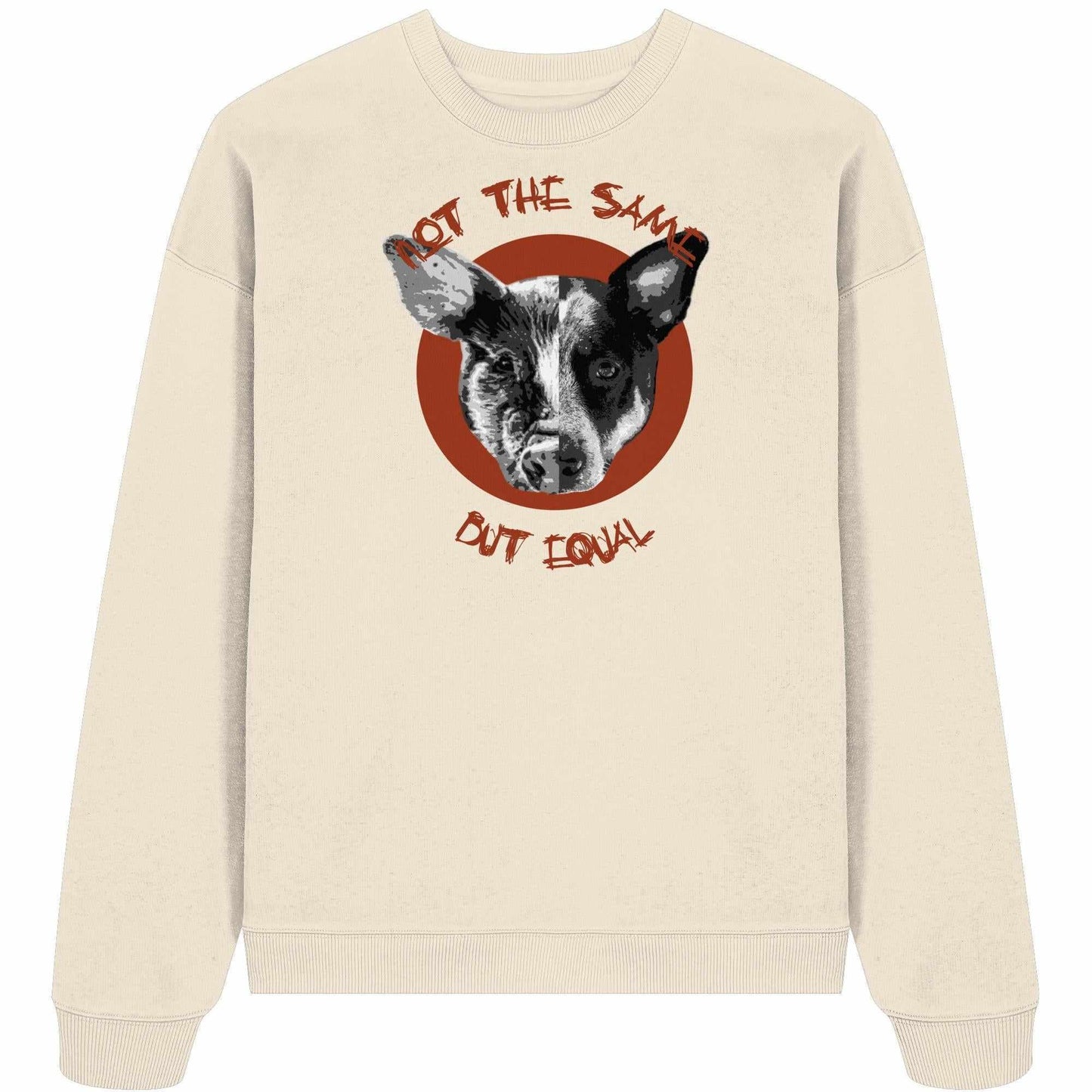 Vegan und Bio Oversized Sweatshirt mit Hundemotiv auf weißem Hintergrund, betont die Gleichheit von Tieren. Hergestellt aus 100% Bio-Baumwolle, Oversized Fit.