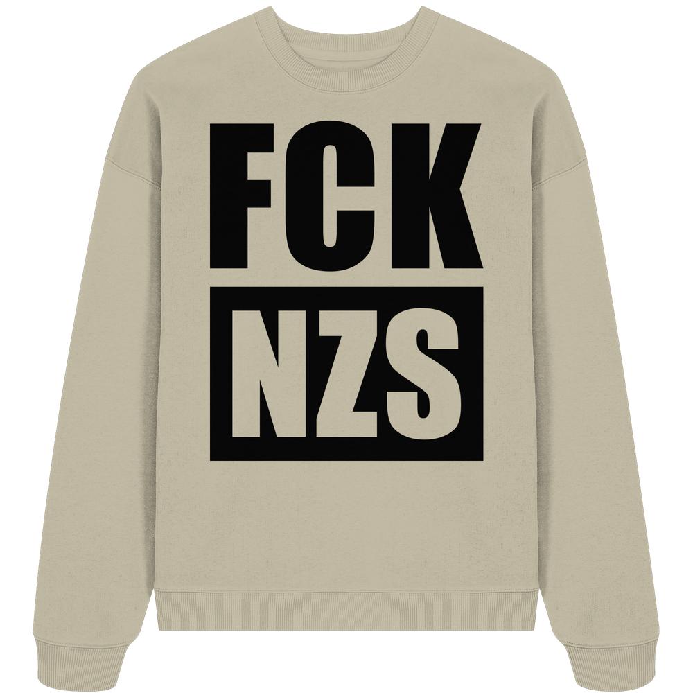 Vegan und Bio Oversized Sweatshirt: FCK NZS mit schwarzem Anti-Nazi Print auf der Vorderseite, aus 100% Bio-Baumwolle, rebellisches Design von RUDE REBEL.