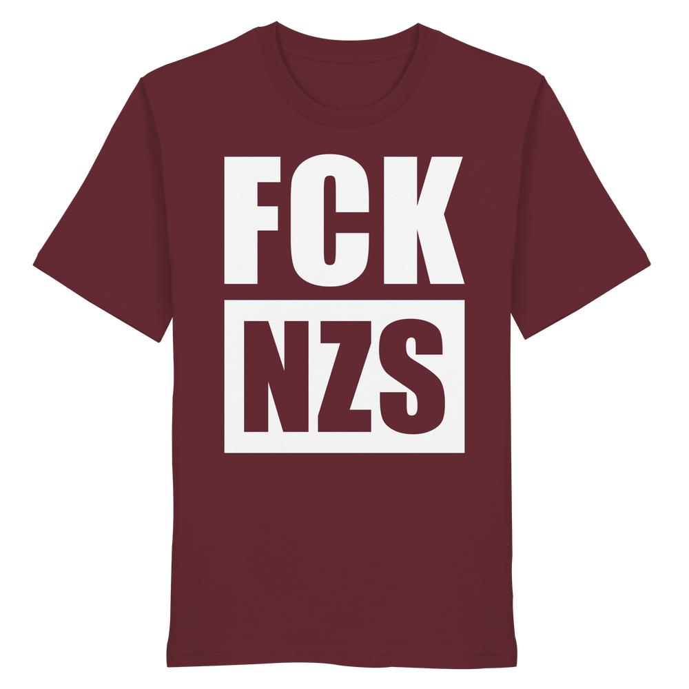 Unisex Bio-Shirt: FCK NZS, maroon mit weißen Blockbuchstaben, aus 100% Bio-Baumwolle, normale Passform, rebellisches Design von RUDE REBEL, gegen Rechts.