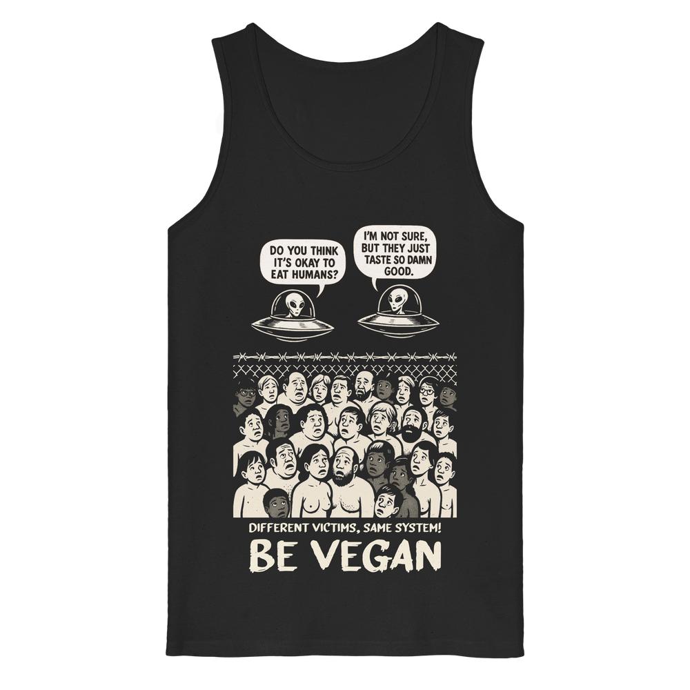 Vegan und Bio Tank Top: Alien Invasion - BE VEGAN! zeigt Cartoon-Design mit Aliens und Menschen, betont Veganismus und Tierrechte. Hergestellt aus 100% Bio-Baumwolle.