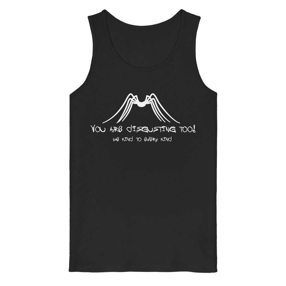 Schwarzes Tanktop mit weißem Spinnenlogo und Text Du bist auch widerlich! Sei freundlich zu jeder Art. aus 100% Bio-Baumwolle, fördert Insektenschutz.