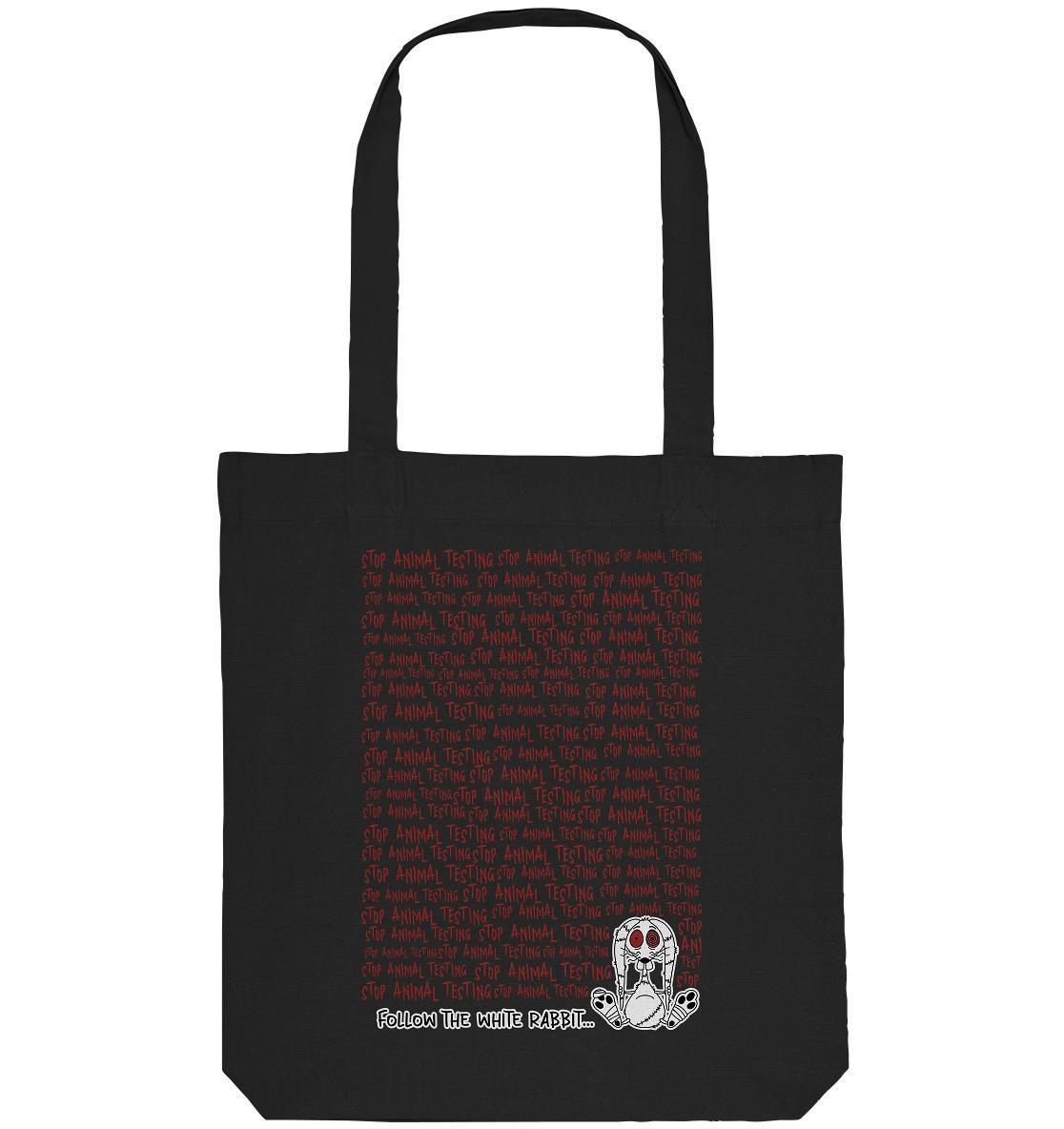 Vegan und Recycling Stofftasche: Follow the white rabbit and stop animal testing! Schwarze Tasche mit rotem Text und Cartoon-Häschen, betont Tierrechte.