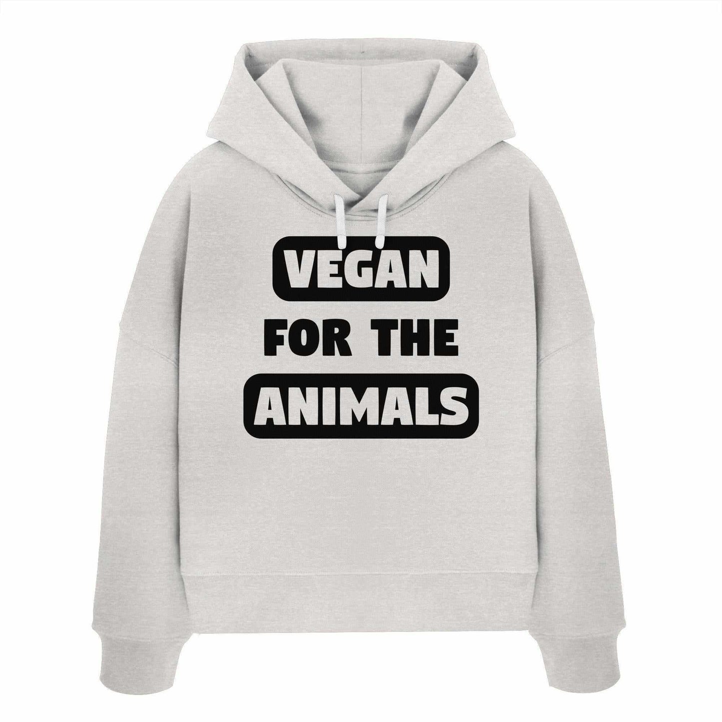 Vegan und Bio Crop Hoodie: VEGAN FOR THE ANIMALS, weiß mit schwarzem Text, aus 100% Bio-Baumwolle, doppellagige Kapuze, flache Kordel, abfallende Schultern.
