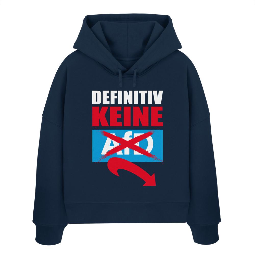 Vegan und Bio Crop Hoodie: Gegen Rechts - Definitiv KEINE Alternative für Deutschland! Blauer Hoodie mit rotem Logo, doppellagiger Kapuze, aus 100% Bio-Baumwolle.