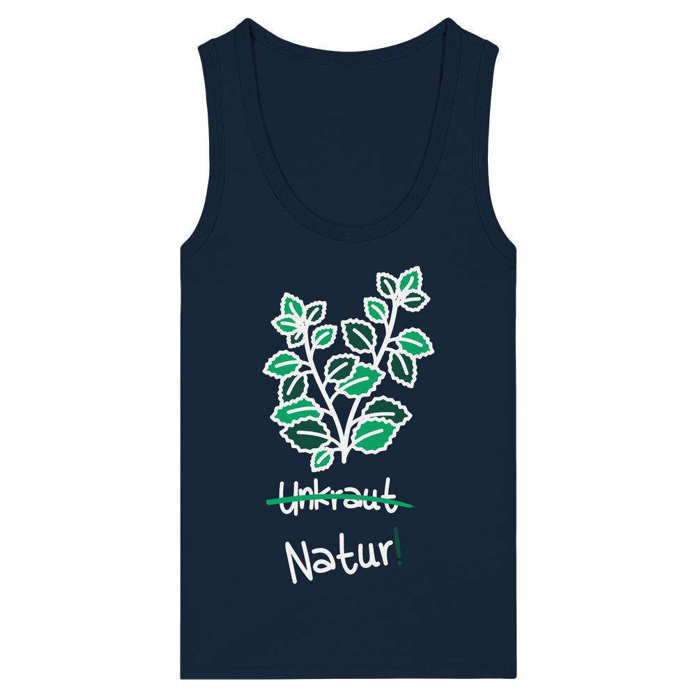 Vegan und Bio Ladies Tank Top mit stilisierter grüner Pflanze und Botschaft „Unkraut“ durchgestrichen, „Natur!“ darunter. Hergestellt aus 100% Bio-Baumwolle von RUDE REBEL.