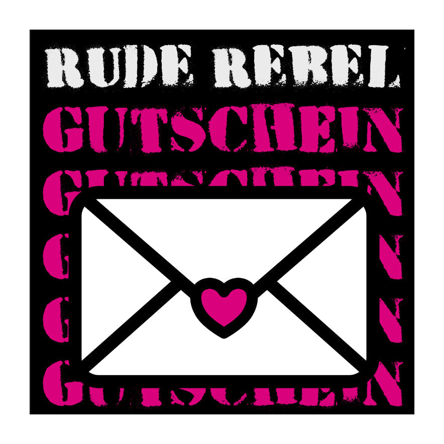 RUDE REBEL Gutscheine verschenken