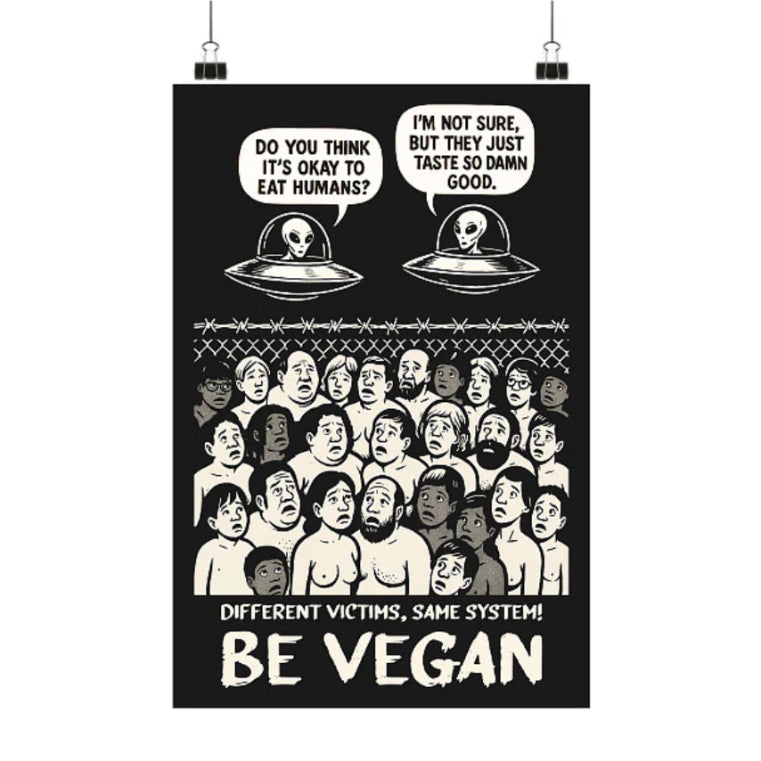 BE VEGAN Poster mit Aliens, die Menschen halten