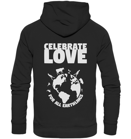 Vegan, Organic & Recycled Hoodie: Celebrate Love For All Earthlings (bedruckt mit großem Schriftzug und darunter die Silhouette der Erde und ihren Lebewesen: vom Mensch, über die Pflanze bis hin zum Insekt und einem rundlichen Schriftzug darunter, Feminismus, Artenschutz, Naturschutz, Humanismus, Veganismus, LGBTQ) in schwarz