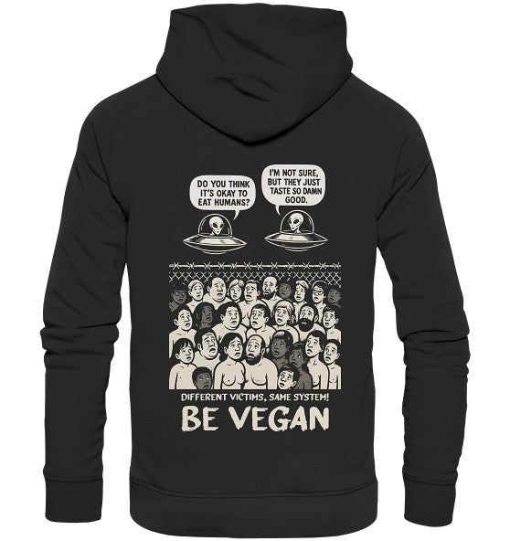 Vegan und Bio Hoodie: Alien Invasion - BE VEGAN! zeigt Cartoon von Menschen und Aliens, inspiriert von Tier- und Umweltschutz. Hergestellt aus Bio-Baumwolle und recyceltem Polyester.