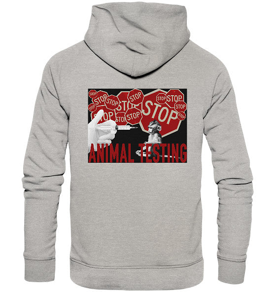 Vegan und Bio Hoodie: STOP ANIMAL TESTING! mit Protestdesign zeigt Spritze und Affe vor STOP-Schildern, aus Bio-Baumwolle, für Tierrechtsbewusste.