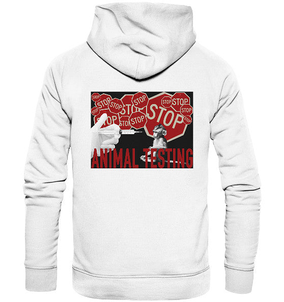 Vegan und Bio Hoodie: STOP ANIMAL TESTING! zeigt rote Stoppschilder, Spritze und Affe; designiert für Tierrechtsprotest. Hergestellt aus Bio-Baumwolle, umweltfreundlich, rebellisches Statement.