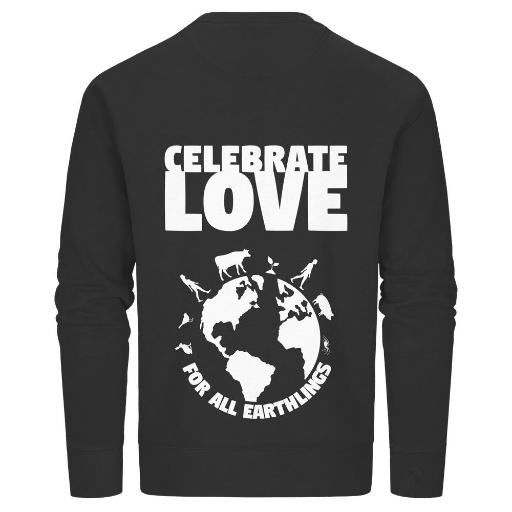 Unisex Sweatshirt Rückseite mit CELEBRATE LOVE und Erdkugel umringt von Silhouetten von Erdlingen, darunter FOR ALL EARTHLINGS. Veganes und nachhaltiges Design.