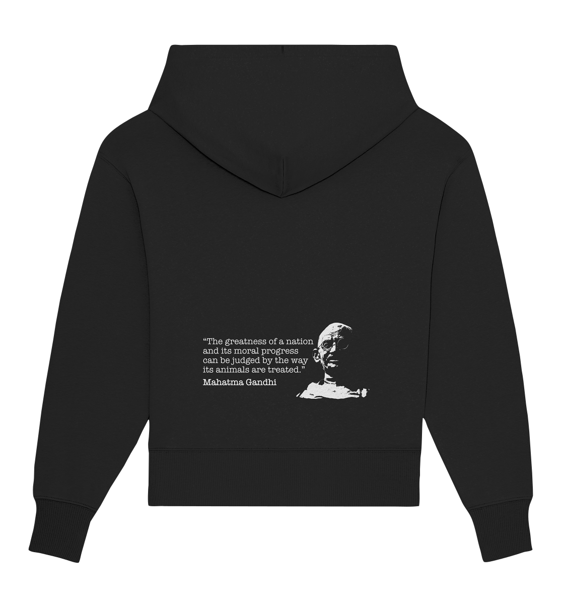 Vegan, Organic & Recycled Oversized Hoodie: Mahatma Gandhi - Vegan Quote (bedruckt mit Portrait von Gandhi in Schwarz Weiß und Zitat, Tierrechte, Tierschutz, Veganismus) in schwarz