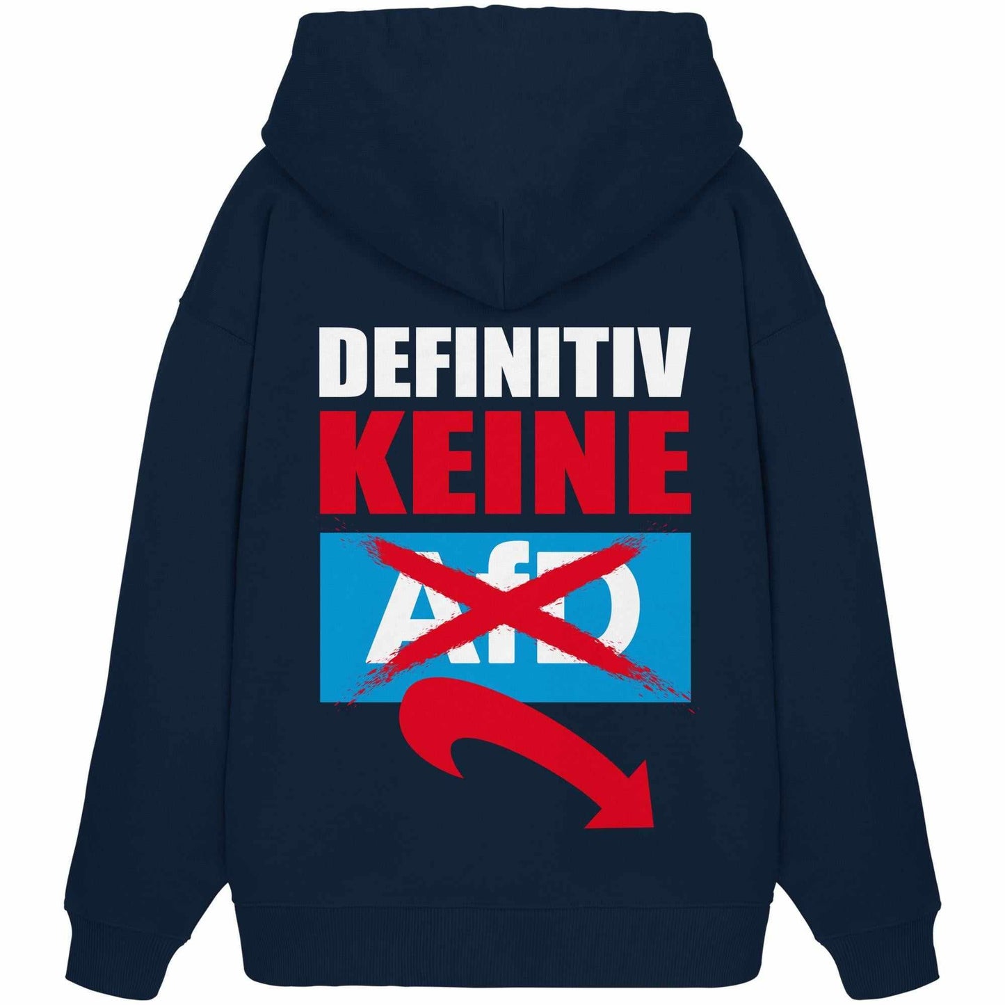 Vegan und Bio Oversized Hoodie mit rotem und weißem Text, rebellisches Design gegen Rechts, aus 100% Bio-Baumwolle, von RUDE REBEL.