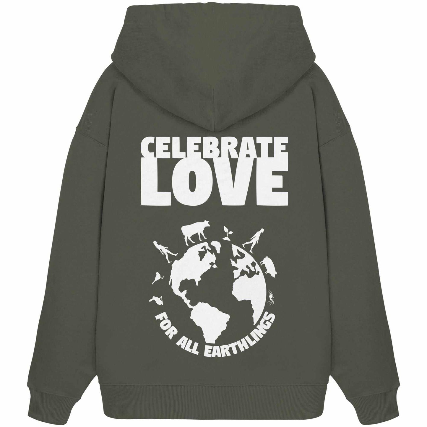 Vegan und Bio Oversized Hoodie mit weißem Text und Globus-Logo, feiert Liebe und Gleichheit für alle Erdlinge. Ideal für umweltbewusste, nachhaltige Mode.