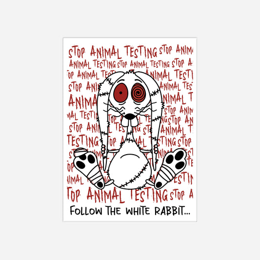 Vegan & Rebellious Sticker: Follow the white rabbit... Weißes verrücktes Häschen mit roten Augen und Verletzungen am ganzen Körper, im Hintergrund die ganze Wand mit Blut beschrieben "STOP ANIMAL TESTING", Gegen Tierversuche, Tierschutz, Tierrechte)