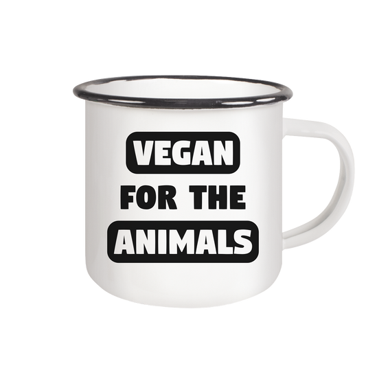 Vegan & Eco Emaille Tasse: VEGAN FOR THE ANIMALS (bedruckt mit schwarzem Schriftzug in Großbuchstaben, Tierrechte, Veganismus, Tierschutz)