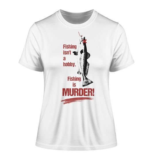 Vegan & Organic Ladies Shirt:Fishing is MURDER! (bedruckt mit totem Fisch an Angelhaken und Schriftzug in rot, Stoppt Fischen, Gegen Angeln, Tierschutz, Vegan Merch) in weiß