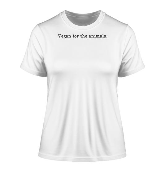 Vegan & Organic Ladies Shirt: Vegan for the animals. - Minimalism lettering (Schmaler Schriftzug oben, Veganismus, Tierschutz, Tierrechte) in weiß