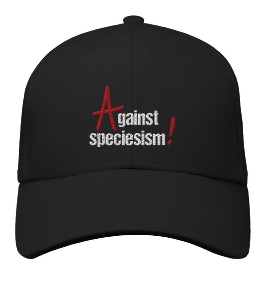 Vegan und Bio Baseball Cap: Against Speciesism!, schwarze Kappe mit weißem Text und rotem Logo, aus Bio-Baumwolle, fördert Gleichheit und Gerechtigkeit.